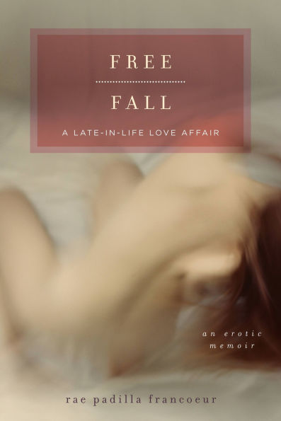 Free Fall: A Late-in-Life Love Affair