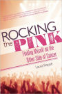 Rocking the Pink: Finding Myself on the Other Side of Cancer