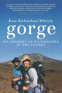 Gorge: My Journey Up Kilimanjaro at 300 Pounds