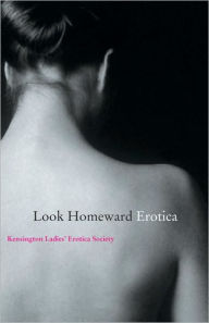 Look Homeward Erotica
