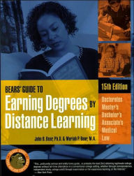 Bears' Guide to Earning Degrees by Distance Learning