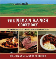 Title: The Niman Ranch Cookbook: From Farm to Table with America's Finest Meat, Author: Bill Niman