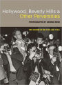 Hollywood, Beverly Hills, and Other Perversities: Pop Culture of the 1970s and 1980s