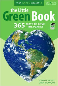 The Little Green Book: 365 Ways to Love the Planet
