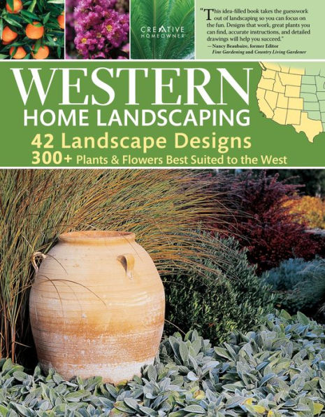 Western Home Landscaping: From The Rockies To The Pacific Coast, From The Southwestern US To British Columbia