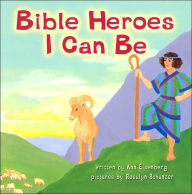 Bible Heroes I Can Be