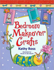 Bedroom Makeover Crafts