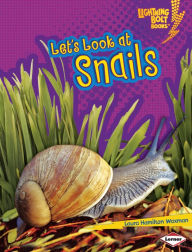 Title: Let's Look at Snails, Author: Laura Hamilton Waxman