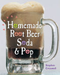Alternative view 1 of Homemade Root Beer, Soda & Pop