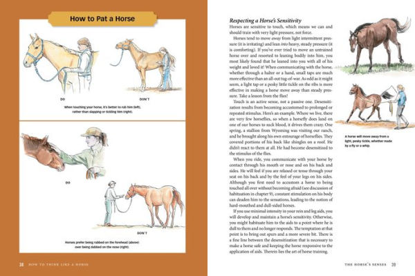 How to Think Like a Horse: The Essential Handbook for Understanding Why Horses Do What They Do