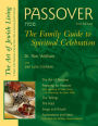 Passover (2nd Edition): The Family Guide to Spiritual Celebration