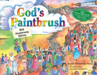 Title: God's Paintbrush: Tenth Anniversary Edition, Author: Sandy Eisenberg Sasso