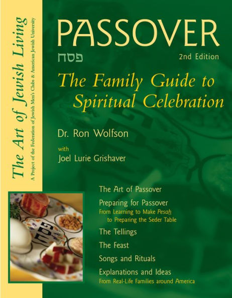 Passover (2nd Edition): The Family Guide to Spiritual Celebration