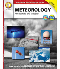 Title: Meteorology, Grades 6 - 12: Atmosphere and Weather, Author: La Verne Logan