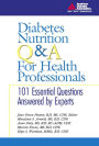Diabetes Nutrition Q&A for Health Professionals