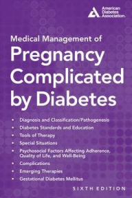 Title: Medical Management of Pregnancy Complicated by Diabetes, Author: Werner