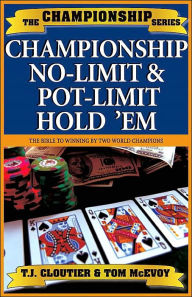 Championship No Limit & Pot Limit Hold 'Em