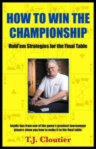 How to Win the Championship: Strategies for the Final Table