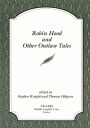 Robin Hood and Other Outlaw Tales / Edition 2