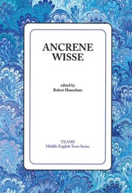 Title: Ancrene Wisse / Edition 1, Author: Robert Hasenfratz