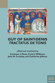 Title: Guy of Saint-Denis, Tractatus de tonis, Author: John N Crossley