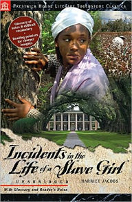 Title: Incidents in the Life of a Slave Girl - Literary Touchstone Classic, Author: Harriet Jacobs