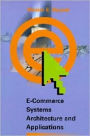 E-Commerce Systems Architecture and Applications / Edition 1
