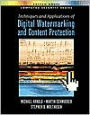 Techniques and Applications of Digital Watermarking and Content Protection