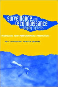 Title: Surveillance and Reconnaissance Imaging Systems, Author: Jon C Leachtenauer