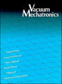 Vacuum Mechatronics