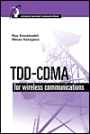 TDD-CDMA for Wireless Communications