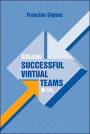 Building Successful Virtual Teams(Professional Development and Technology Management Series)