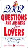 2002 Questions and Answers for Lovers