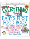 Everything Baby's First Food Book
