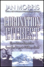 Coronation Everest: Eyewitness Dispatches from the Historic Hillary Climb