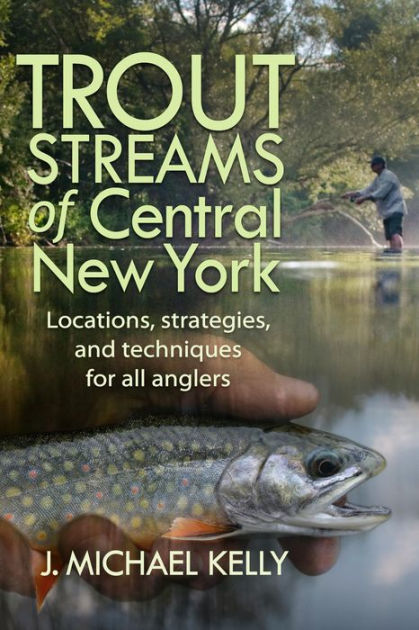 New York Profiles In Fly Fishing - The Fisherman