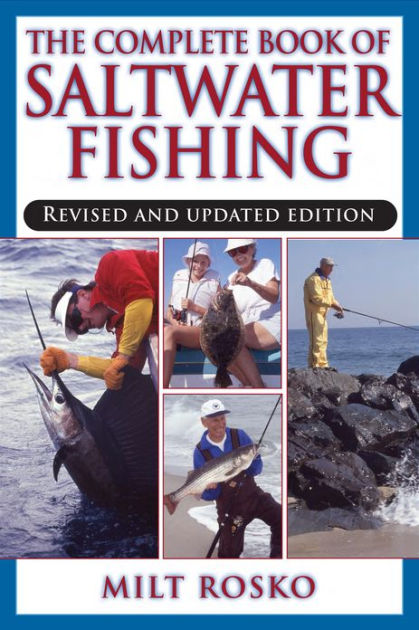 The Complete Book of Saltwater Fishing [Book]