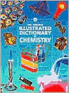 Illustrated Dictionary of Chemistry