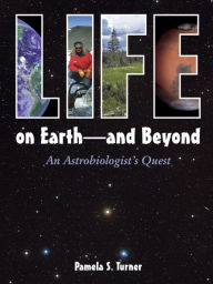 Life on Earth -- and Beyond