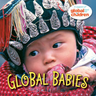 Title: Global Babies, Author: The Global Fund for Children