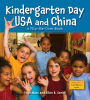 Kindergarten Day USA and China/Kindergarten Day China and USA