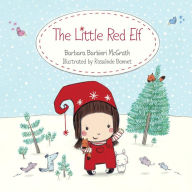Title: The Little Red Elf, Author: Barbara Barbieri McGrath