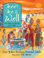 Meet Me at the Well: The Girls and Women of the Bible