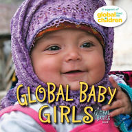 Title: Global Baby Girls, Author: The Global Fund for Children