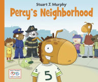 Title: Percy's Neighborhood, Author: Stuart J. Murphy