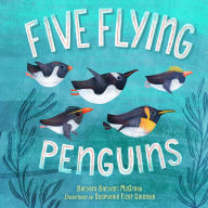 Title: Five Flying Penguins, Author: Barbara Barbieri McGrath
