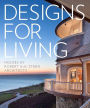 Designs for Living: Houses by Robert A. M. Stern Architects