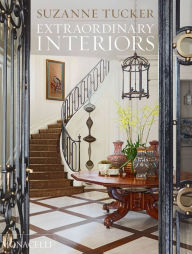 Title: Extraordinary Interiors, Author: Suzanne Tucker