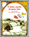 Como Nacio El Arco Iris