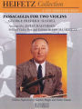 Passacaglia for Two Violins: for Violin and Piano Critical Urtext Edition Heifetz Collection